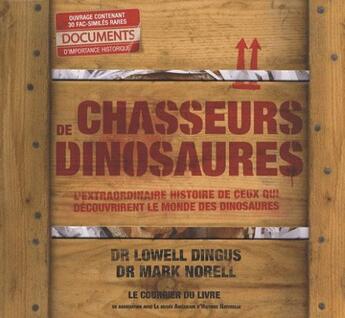 Couverture du livre « Chasseurs de dinosaures » de Dingus (Docteur) L. aux éditions Courrier Du Livre