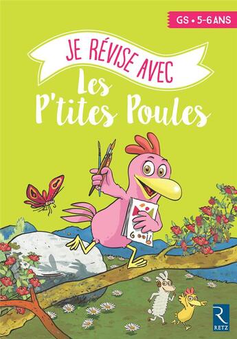 Couverture du livre « Je revise aves les p'tites poules gs 5-6 ans » de  aux éditions Retz