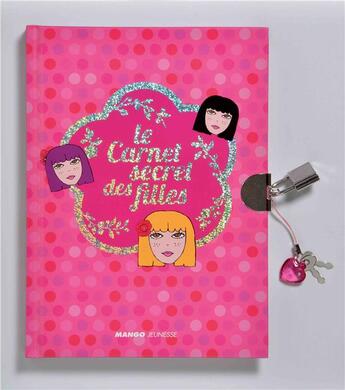 Couverture du livre « Carnet secret de filles » de  aux éditions Mango