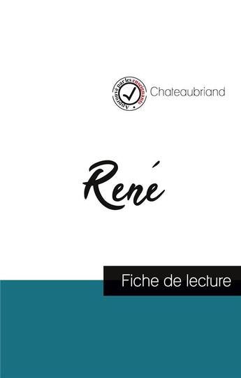 Couverture du livre « René de Chateaubriand (fiche de lecture et analyse complète de l'oeuvre) » de  aux éditions Comprendre La Litterature