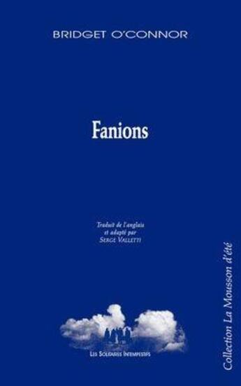 Couverture du livre « Fanions » de Bridget O'Connor aux éditions Solitaires Intempestifs
