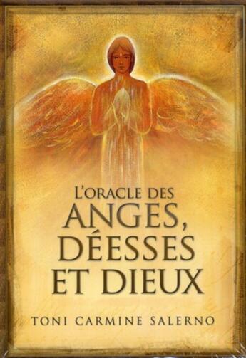 Couverture du livre « L'oracle des anges, déesses et dieux ; coffret » de Toni Carmine Salerno aux éditions Contre-dires