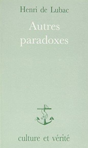 Couverture du livre « Autres paradoxes » de Henri De Lubac aux éditions Lessius