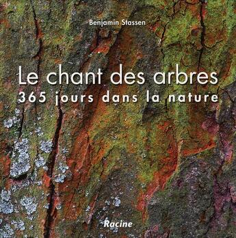 Couverture du livre « Le chant des arbres » de Stassen aux éditions Editions Racine