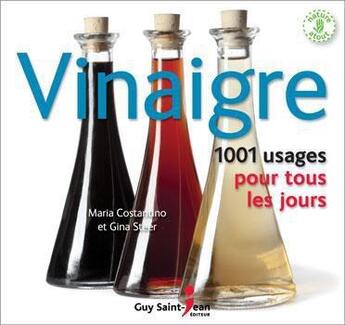 Couverture du livre « Vinaigre » de Maria Costantino et Gina Steer aux éditions Saint-jean Editeur