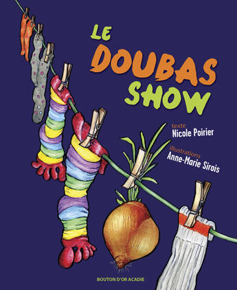 Couverture du livre « Le doubas show » de Poirier Nicole aux éditions Bouton D'or Acadie