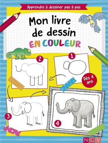 Couverture du livre « Mon livre de dessin en couleur - apprendre a dessiner pas a pas » de  aux éditions Ngv