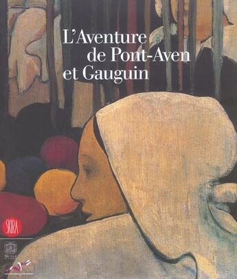 Couverture du livre « L'aventure de pont-aven et gauguin » de  aux éditions Skira