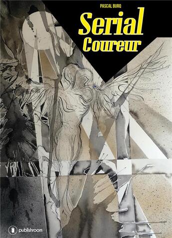 Couverture du livre « Serial coureur » de Pascal Burq aux éditions Publishroom