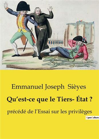 Couverture du livre « Qu'est-ce que le Tiers- État ? : précédé de l'Essai sur les privilèges » de Sieyes E J. aux éditions Shs Editions