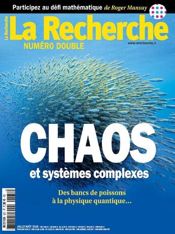 Couverture du livre « La recherche n 537/538 chaos et systemes complexes - juillet/aout 2018 » de  aux éditions La Recherche