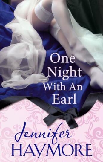 Couverture du livre « One Night With An Earl » de Jennifer Haymore aux éditions Little Brown Book Group Digital