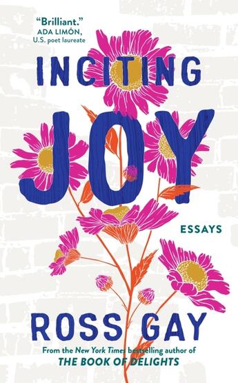 Couverture du livre « INCITING JOY - ESSAYS » de Ross Gay aux éditions Coronet