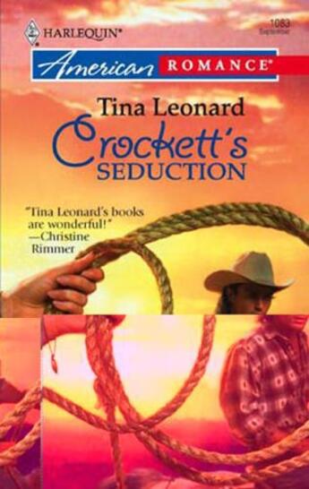 Couverture du livre « Crockett's Seduction (Mills & Boon American Romance) » de Tina Leonard aux éditions Mills & Boon Series