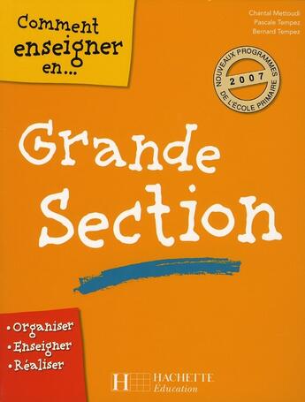 Couverture du livre « Comment Enseigner En Gs » de Chantal Mettoudi aux éditions Hachette Education