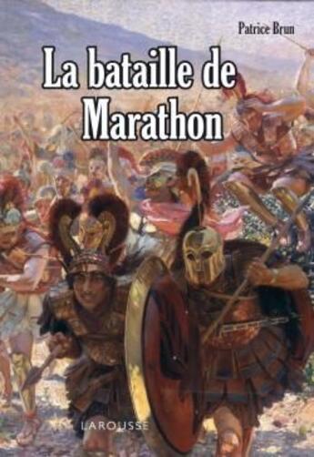 Couverture du livre « La bataille de Marathon » de Brun-P aux éditions Larousse