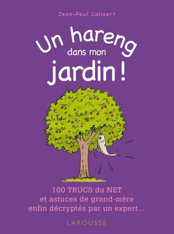 Couverture du livre « Un hareng dans mon jardin » de Jean-Paul Collaert aux éditions Larousse