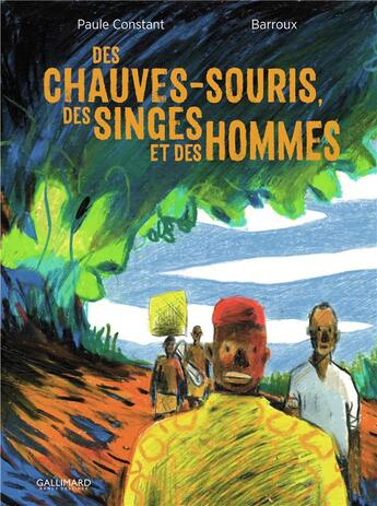 Couverture du livre « Des chauves-souris, des singes et des hommes » de Barroux et Paule Constant aux éditions Bayou Gallisol