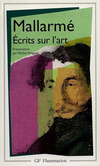 Couverture du livre « Ecrits sur l'art » de Stephane Mallarme aux éditions Flammarion