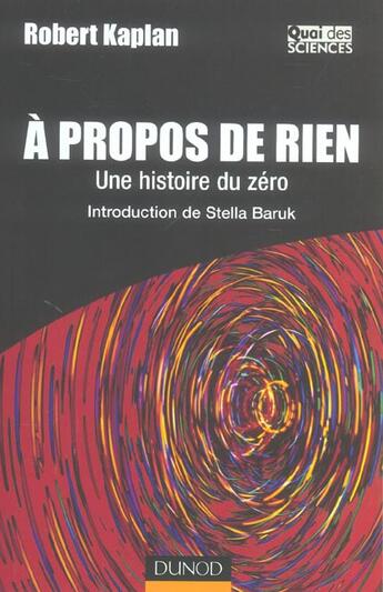 Couverture du livre « A propos de rien : une histoire du zero » de Robert Kaplan aux éditions Dunod