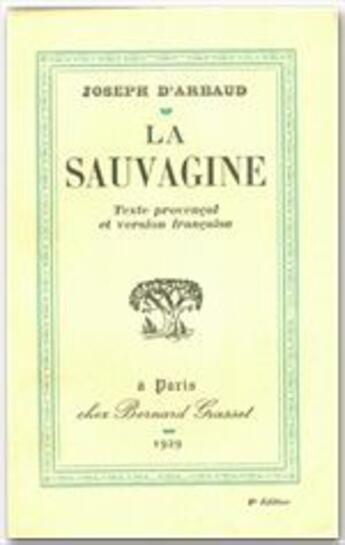 Couverture du livre « La sauvagine » de Joseph D' Arbaud aux éditions Grasset Et Fasquelle