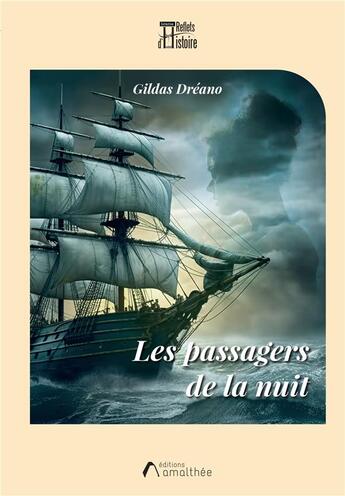 Couverture du livre « Les passagers de la nuit » de Gildas Dreano aux éditions Amalthee