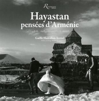 Couverture du livre « Hayastan ; pensées d'Arménie » de Hamalian-Testud G. aux éditions Riveneuve