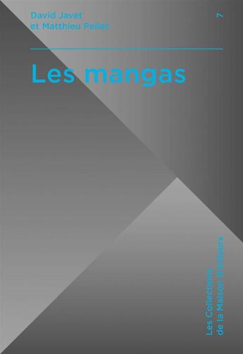 Couverture du livre « Les mangas » de David Javet et Matthieu Pellet aux éditions Actusf