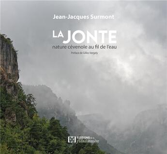 Couverture du livre « La Jonte, nature cévenole au fil de l'eau » de Jean-Jacques Surmont aux éditions Flandonniere