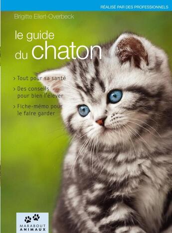 Couverture du livre « Le guide du chaton » de  aux éditions Marabout