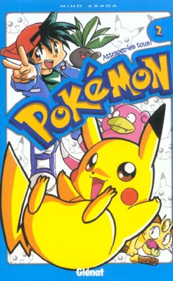 Couverture du livre « Pokémon ; attrapez-le tous Tome 2 » de Miho Asada aux éditions Glenat