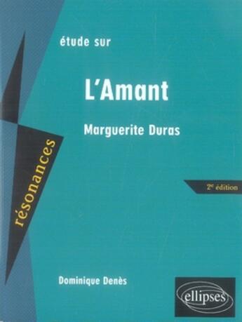 Couverture du livre « Étude sur l'amant » de Denes aux éditions Ellipses Marketing