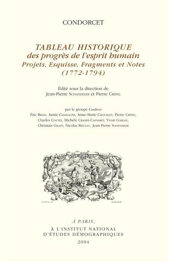 Couverture du livre « Tableau historique des progrès de l'esprit humain » de Nicolas De Condorcet aux éditions Ined