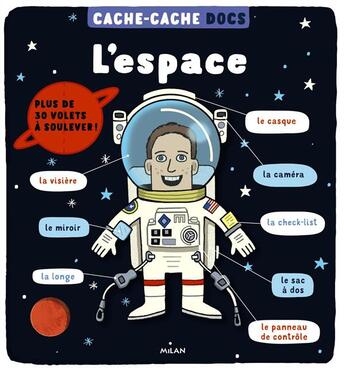 Couverture du livre « L'espace ; cache-cache docs » de  aux éditions Milan