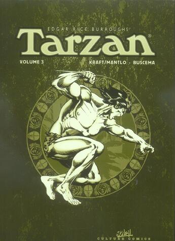 Couverture du livre « Tarzan : Intégrale vol.3 » de Edgar Rice Burroughs et John Buscema et Roy Thomas aux éditions Soleil