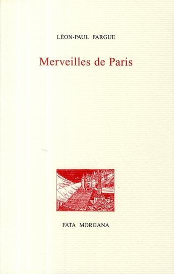 Couverture du livre « Merveilles de Paris » de Léon-Paul Fargue aux éditions Fata Morgana