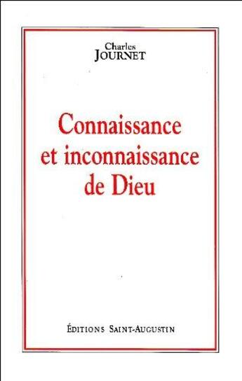 Couverture du livre « Connaissance et inconnaissance dieu » de Journet aux éditions Saint Augustin