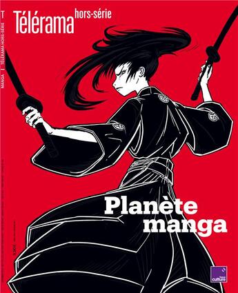 Couverture du livre « REVUE TELERAMA Hors-Série Tome 239 : planète manga » de Revue Telerama aux éditions Telerama