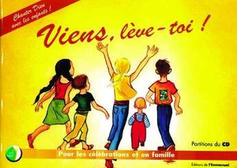 Couverture du livre « Viens leve toi chanter dieu avec les enfants livret » de  aux éditions Emmanuel