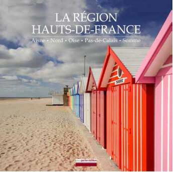 Couverture du livre « La région des Hauts-de-France » de Christian Delcambre aux éditions Pourparler