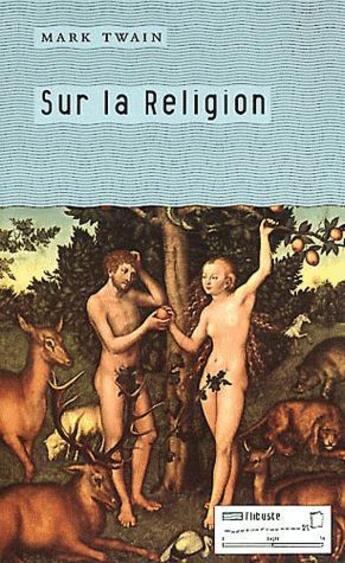 Couverture du livre « Sur la religion » de Mark Twain aux éditions Tribord