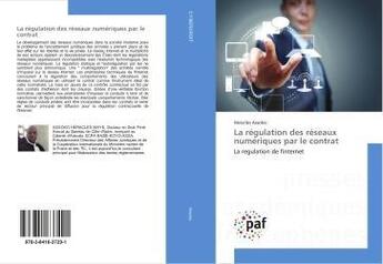 Couverture du livre « La regulation des reseaux numeriques par le contrat » de Assoko Heracles aux éditions Presses Academiques Francophones