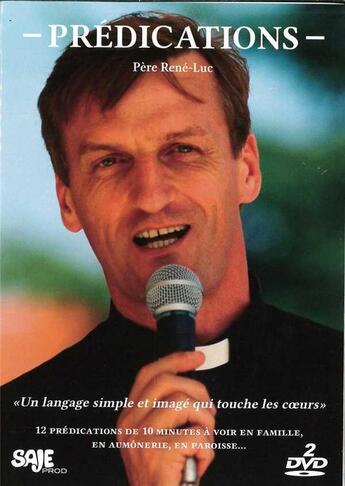 Couverture du livre « Predications - Dvd » de Pere Rene Luc aux éditions Saje Prod