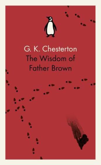 Couverture du livre « The Wisdom of Father Brown » de Chesterton G K aux éditions Penguin Books Ltd Digital