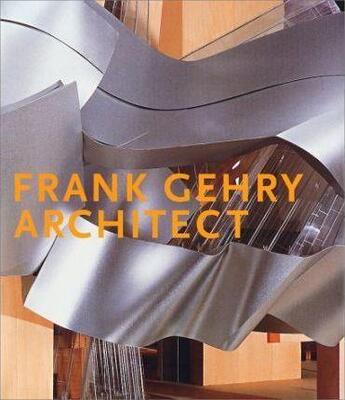 Couverture du livre « Frank gehry ; architect » de  aux éditions Abrams