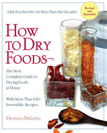 Couverture du livre « How to Dry Foods » de Delong Deanna aux éditions Penguin Group Us