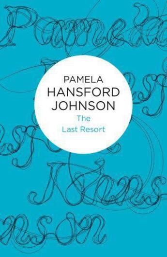 Couverture du livre « Last Resort » de Johnson Pamela Hansford aux éditions Macmillan Bello Digital