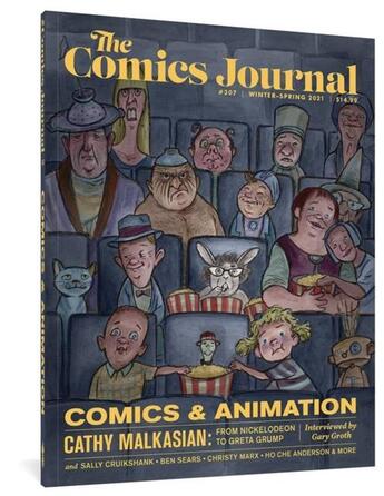 Couverture du livre « THE COMICS JOURNAL 307 » de Groth, Gary Casey, Rj Valenti, Kristy aux éditions Fantagraphics