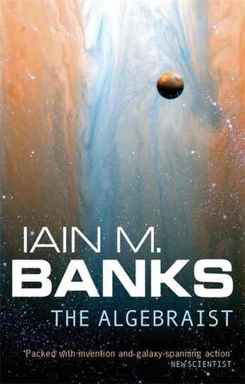 Couverture du livre « THE ALGEBRAIST » de Iain M. Banks aux éditions Orbit Uk