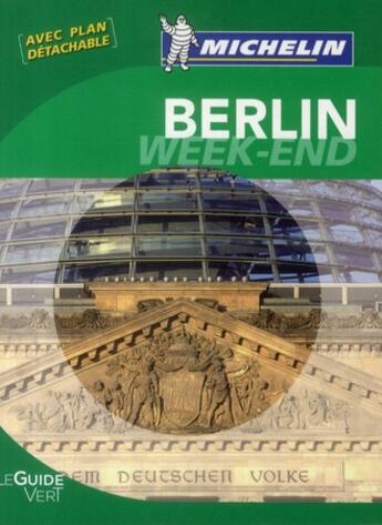 Couverture du livre « Le guide vert week-end ; Berlin (édition 2011) » de Collectif Michelin aux éditions Michelin